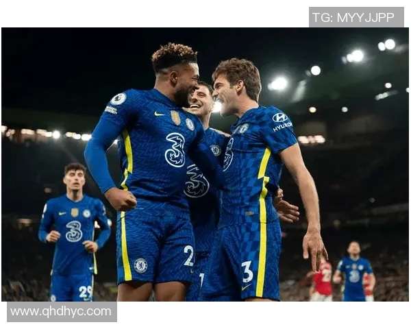 罗马与切尔西对决历史回顾及两队交锋精彩瞬间分析